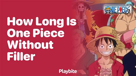 average length of a one piece episode|how long one piece lasts.